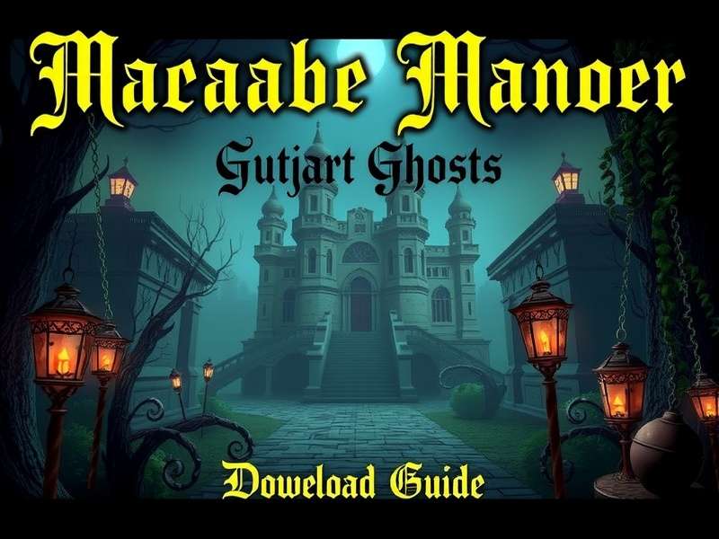 Macabre Manor gameplay guide